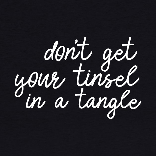 Don't get your tinsel in a tangle by kapotka